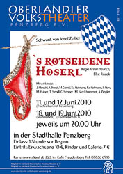 Plakat: Das rotseidene Hoserl 2010