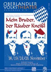 Plakat Mein Bruder, der Räuber Kneissl © OVTP / gp, cc-Bild