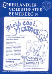 Bleib cool, Mama - Plakat